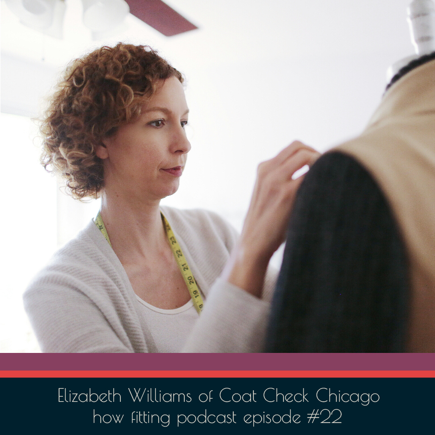 Elizabeth Williams of Coat Check Chicago on episode #22 of the How Fitting podcast