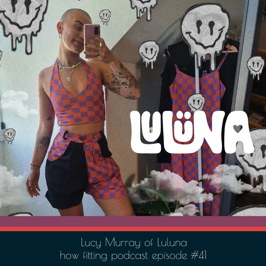 Lucy Murray of Luluna on How Fitting Podcast episode 41