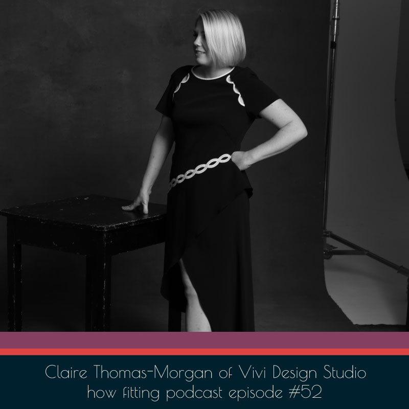 Claire Thomas-Morgan of Vivi Design Studio on How Fitting podcast episode 52