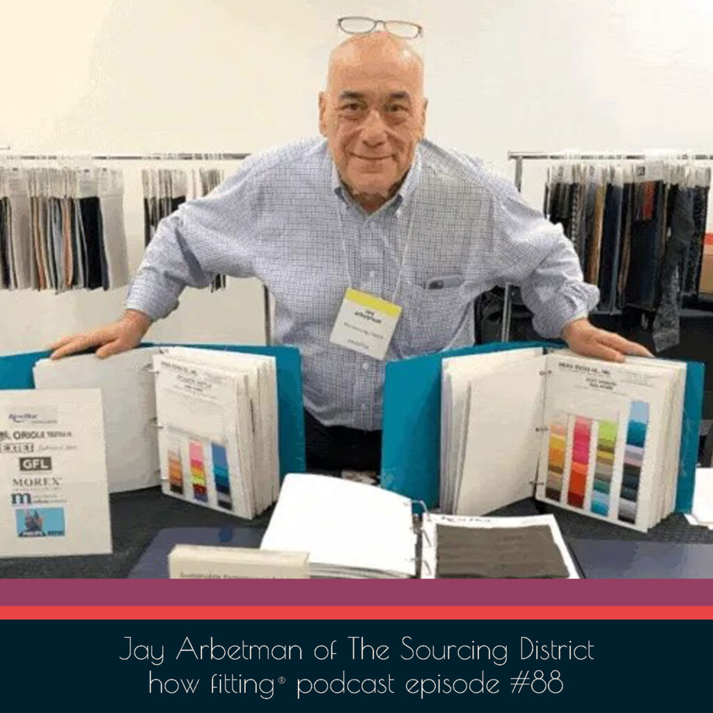 Jay Arbetman of The Sourcing District on How Fitting podcast episode 88.