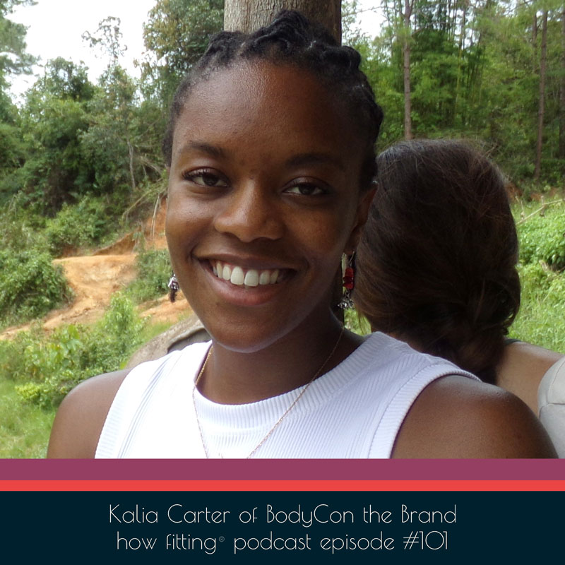 Kalia Carter of BodyCon the Brand on the How Fitting podcast episode 101