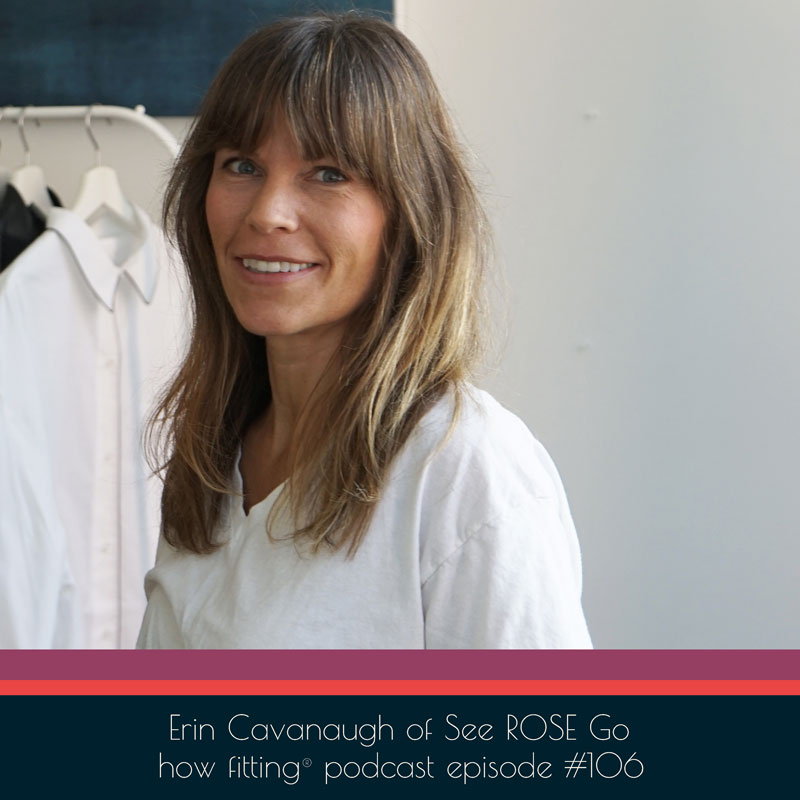 Erin Cavanaugh of See ROSE Go on How Fitting podcast episode 106